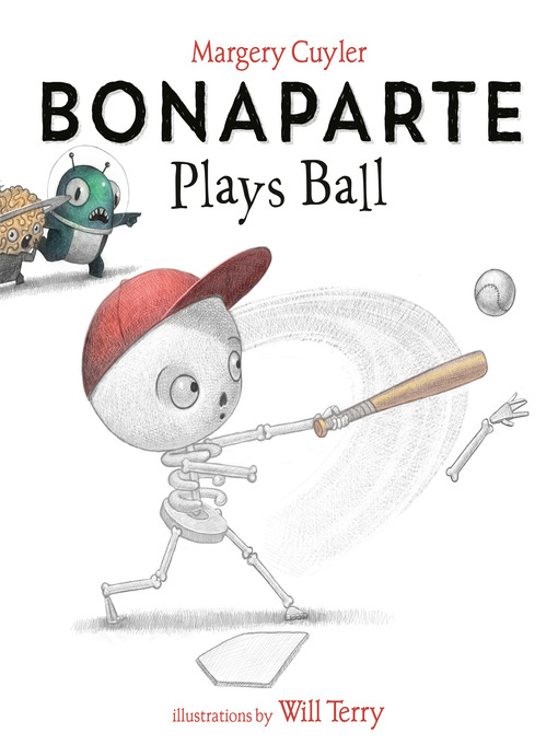 Title details for Bonaparte Plays Ball by Margery Cuyler - Wait list